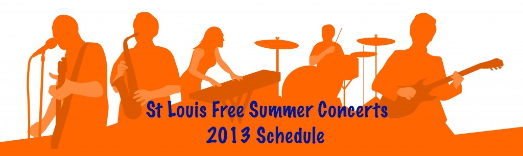 St. Louis Free Summer Concerts Schedule | Arch City Homes