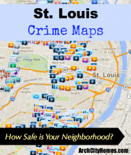 St. Louis Crime Maps - Arch City Homes