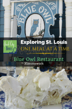 Exploring St. Louis One Meal at a Time: Bluew Owl Restaurant (Kimmswick) | Arch City Homes